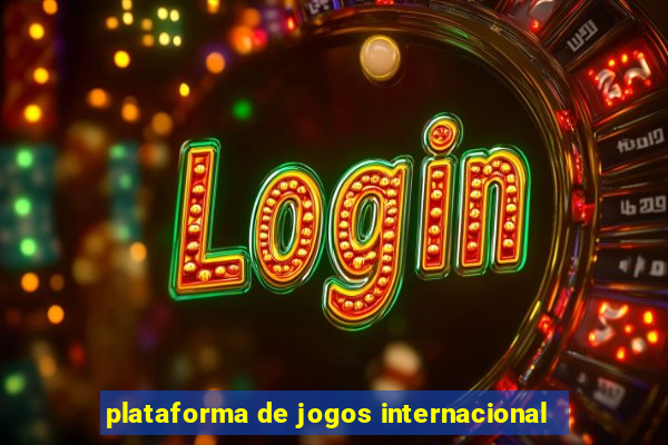 plataforma de jogos internacional